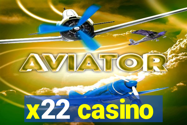 x22 casino